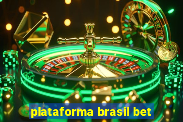 plataforma brasil bet